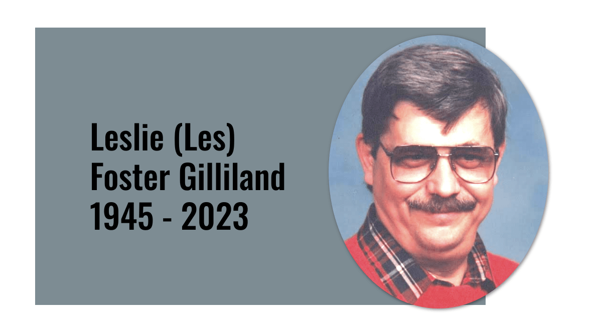  Leslie (Les) Foster Gilliland